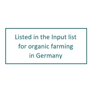 Listed in the input list for organic farming in Germany Listed in the input list for organic farming in Germany